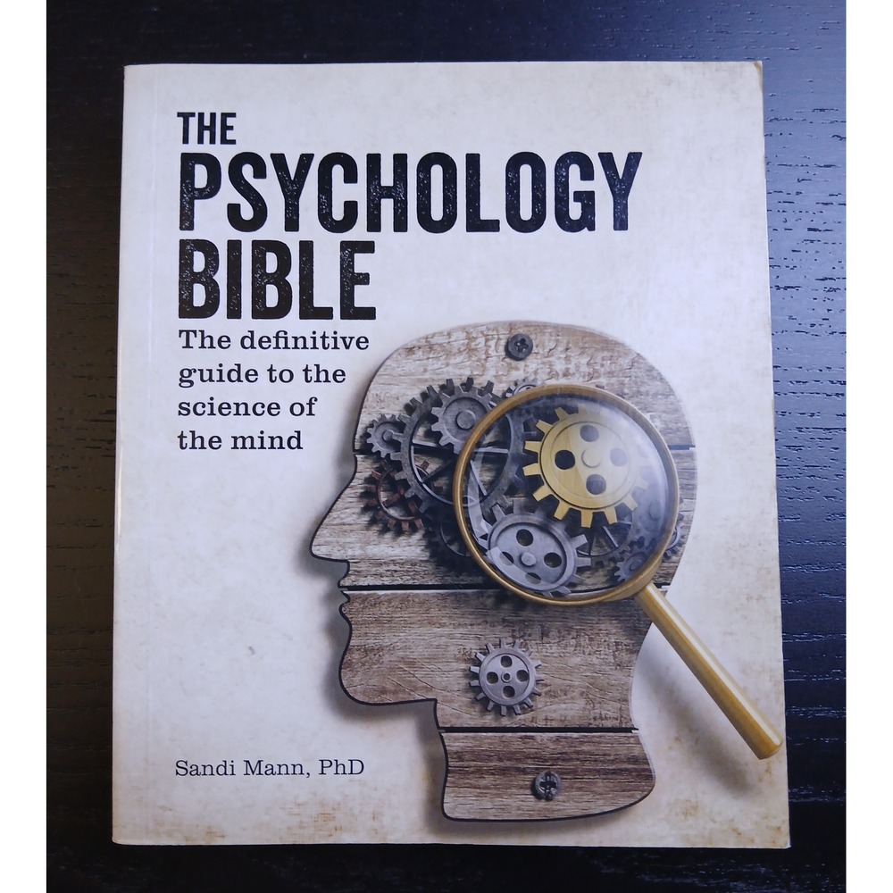 The Psychology Bible Sandi Mann PhD Science of‎ the Mind Paperback Book #B63